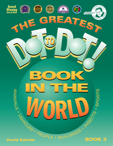 The Greatest Dot-to-Dot Original Book in the World: Book 3 Front Cover