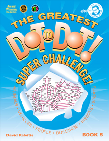 The Greatest Dot-to-Dot Super Challenge Book 5 New Front Cover